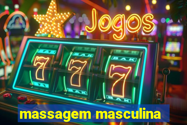 massagem masculina